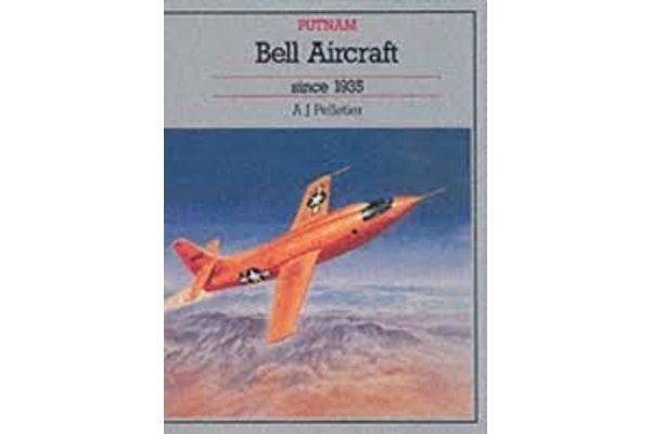 TAP Publishing Co. Bell Aircraft Since 1935