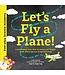 Let's Fly a Plane!