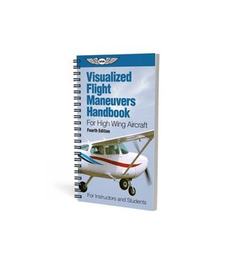 ASA Visualized Flight Maneuvers High Wing