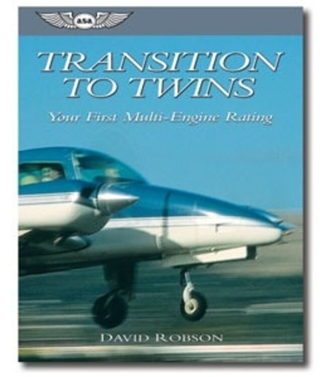 ASA Transition To Twins: Your First Multi-Engine Rating