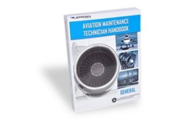 Jeppesen Sanderson Aviation Maintenance Technician Handbook - General