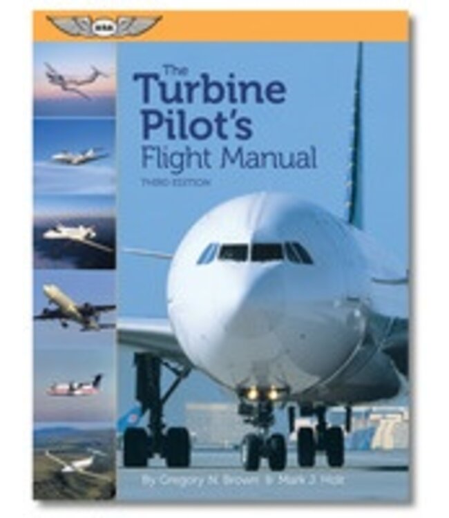 ASA The Turbine Pilot's Flight Manual