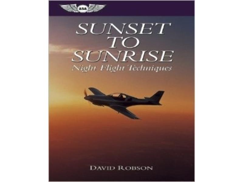 ASA Sunset to Sunrise: Night Flight Techniques
