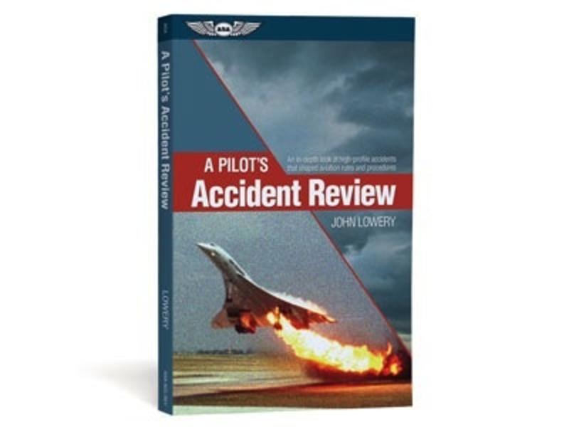 ASA A Pilot’s Accident Review