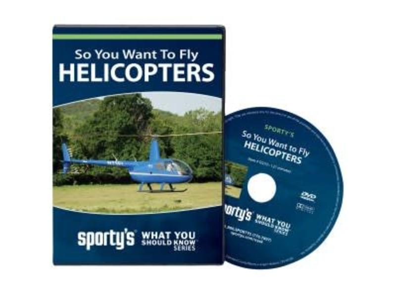 Sporty's Pilot Shop DVD: So You Want to Fly Helicopters