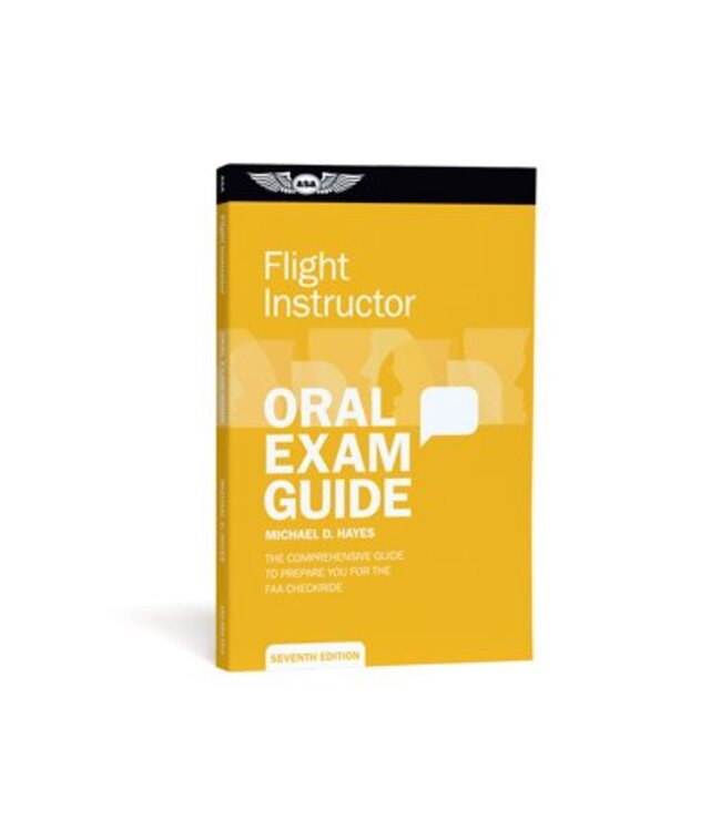 ASA CFI Oral Exam Guide
