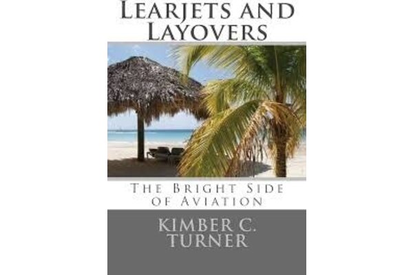 Book: Learjets and Layovers