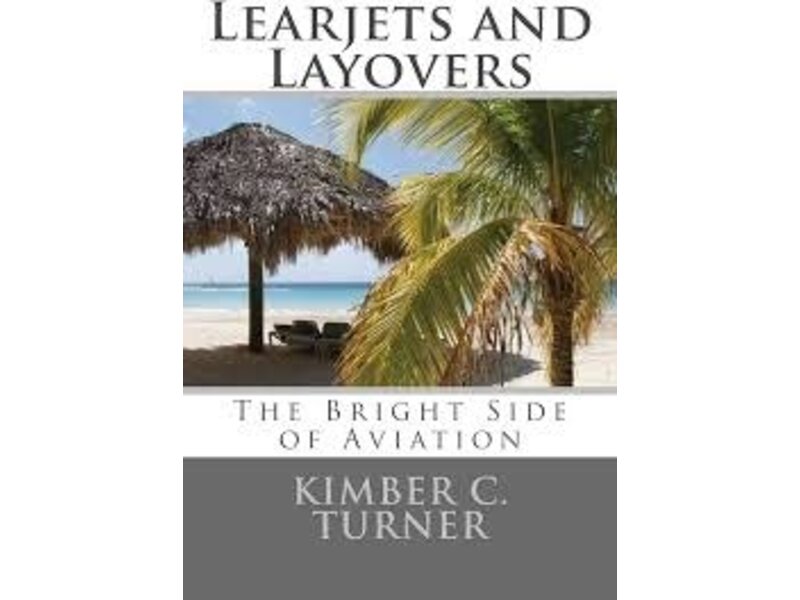 Book: Learjets and Layovers