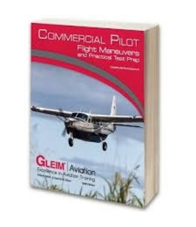 Commercial Pilot Flight Maneuvers and Practical Test Prep