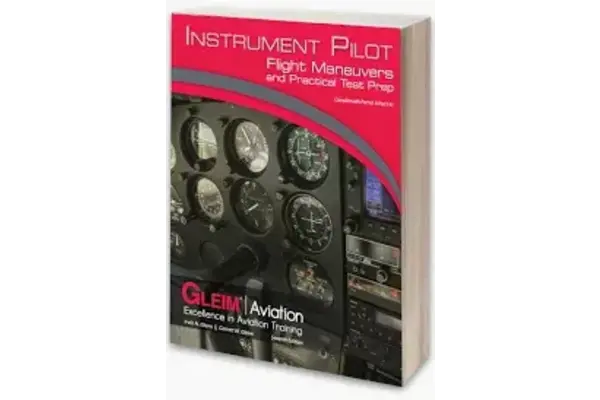 Instrument Pilot Flight Maneuvers and Practical Test Prep