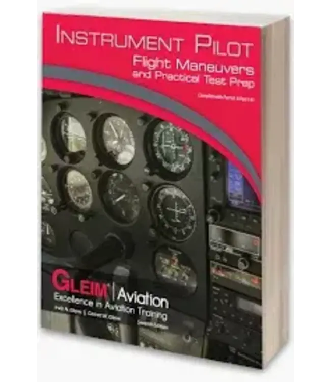 Instrument Pilot Flight Maneuvers and Practical Test Prep