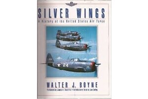 TAP Publishing Co. Silver Wings a History of the US Air Force