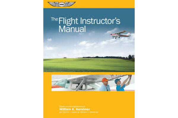 The Flight Instructor's Manual