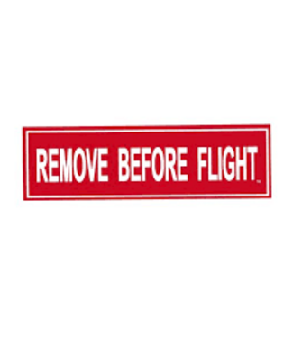 Bumper Sticker: Remove Before Flight