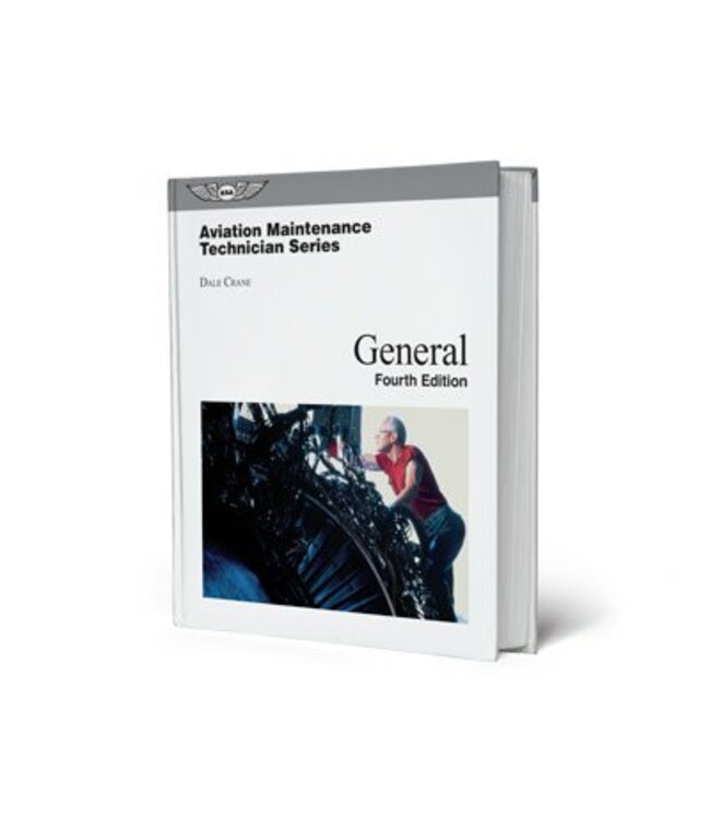 ASA Aviation Maintenance Technician Series: General 4th Edition