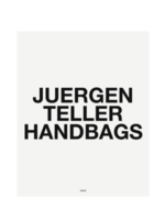 Juergen Teller Handbags