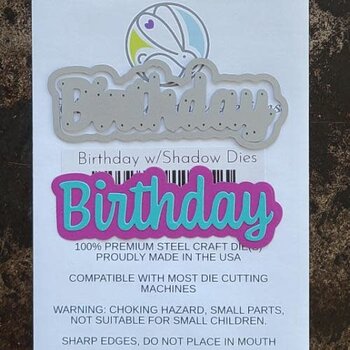 THE RABBIT HOLE DESIGNS BIRTHDAY WITH SHADOW DIE SET