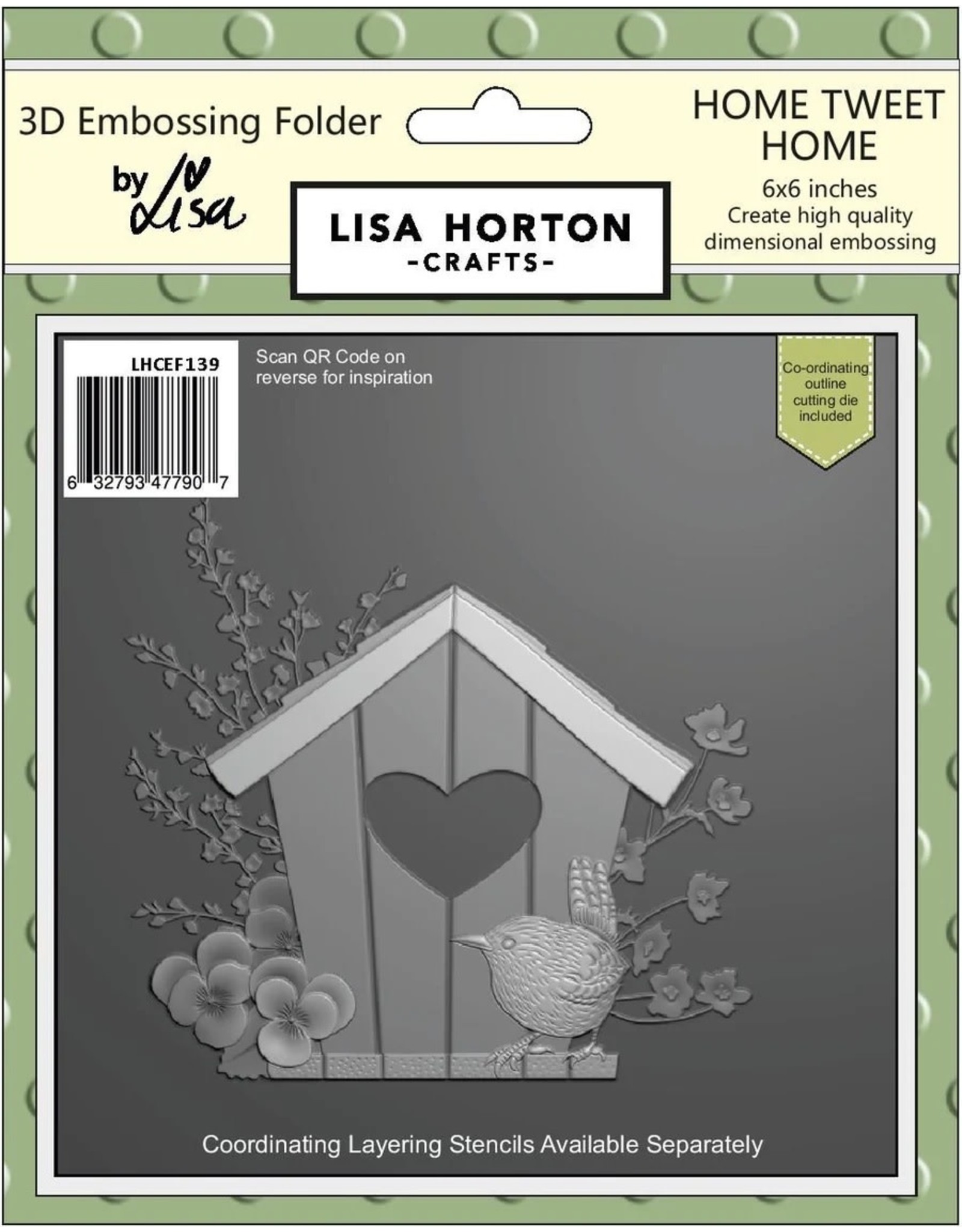 LISA HORTON CRAFTS LISA HORTON CRAFTS HOME TWEET HOME 6x6 3D EMBOSSING FOLDER AND DIE