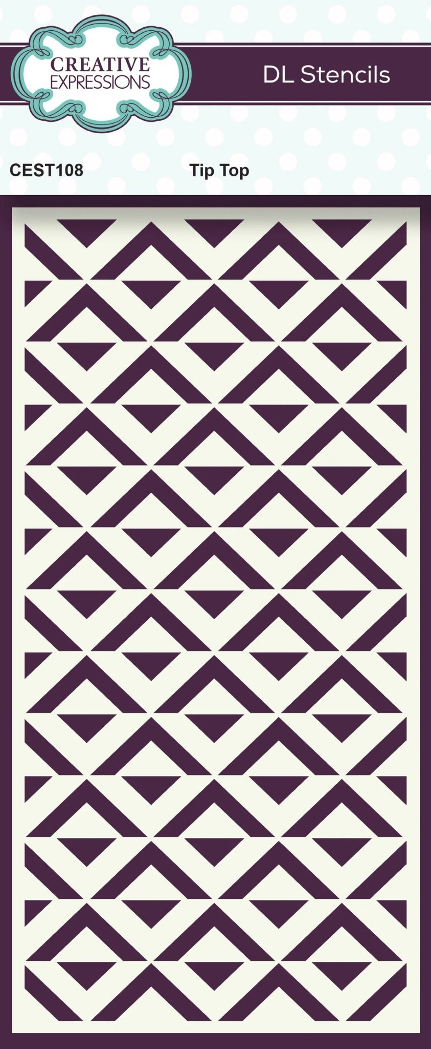 CREATIVE EXPRESSIONS CREATIVE EXPRESSIONS TIP TOP 4x8 DL STENCIL