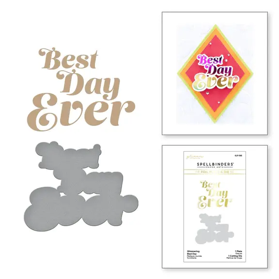 SPELLBINDERS SPELLBINDERS GLIMMERING BEST DAY HOT FOIL PLATE & DIE SET