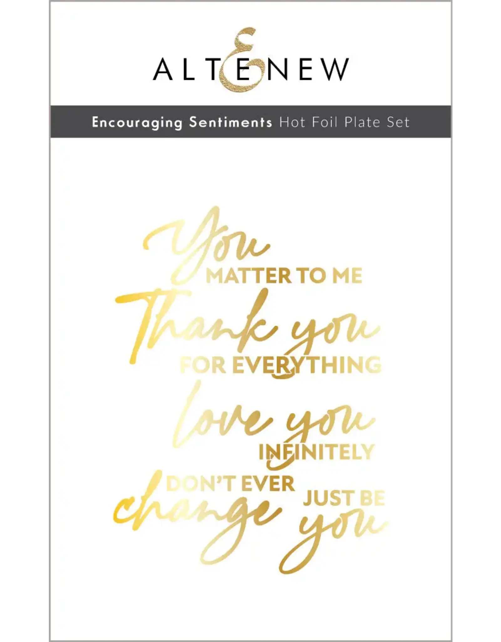 ALTENEW ALTENEW ENCOURAGING SENTIMENTS HOT FOIL PLATE SET