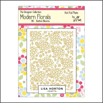 LISA HORTON CRAFTS LISA HORTON CRAFTS MODERN FLORALS BUTTON BLOOMS A6 HOT FOIL PLATE
