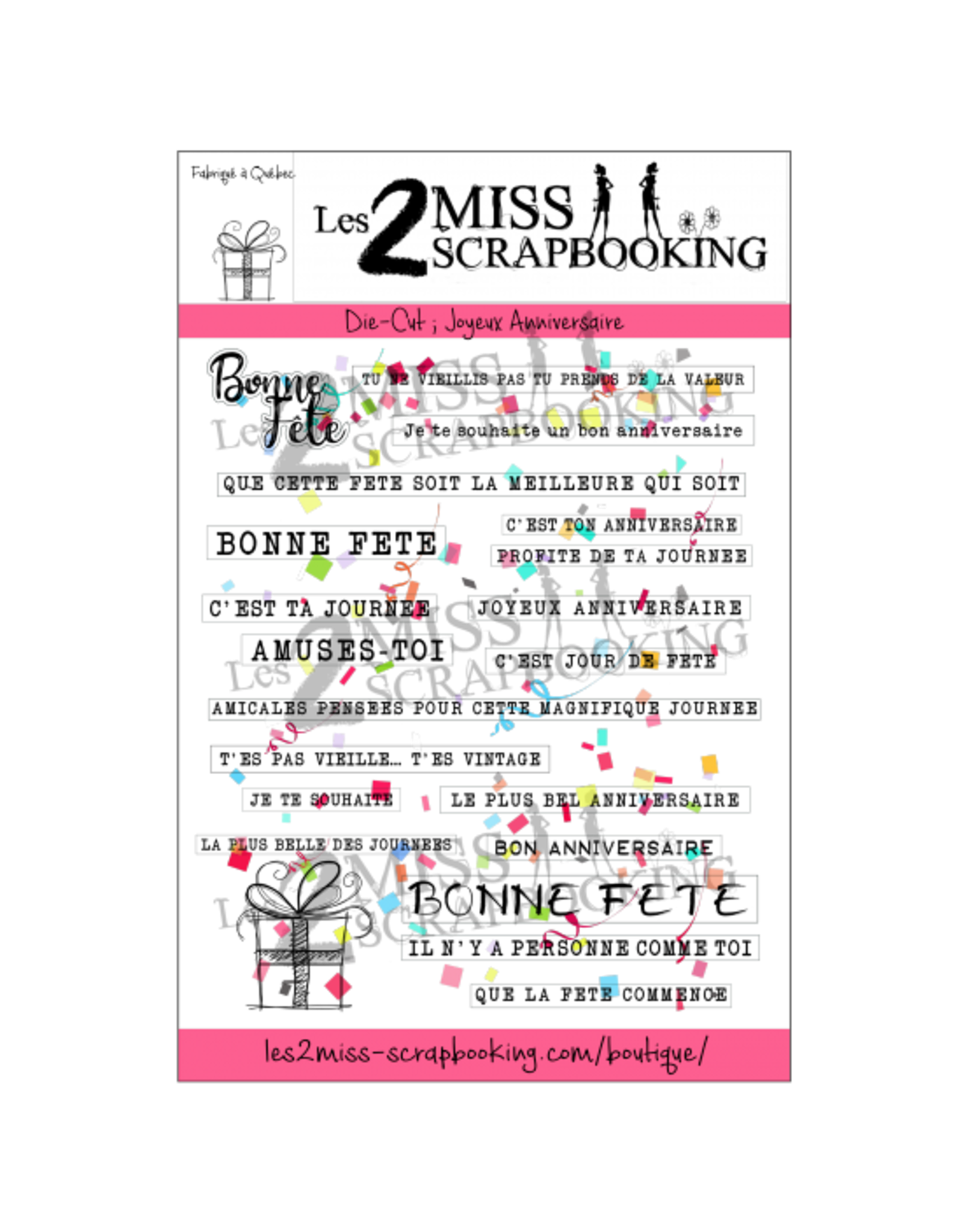 LES 2 MISS SCRAPBOOKING LES 2 MISS SCRAPBOOKING JOYEUX ANNIVERSAIRE DIE-CUTS