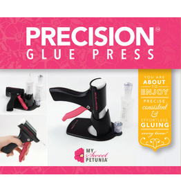 MY SWEET PETUNIA MY SWEET PETUNIA PRECISION GLUE PRESS