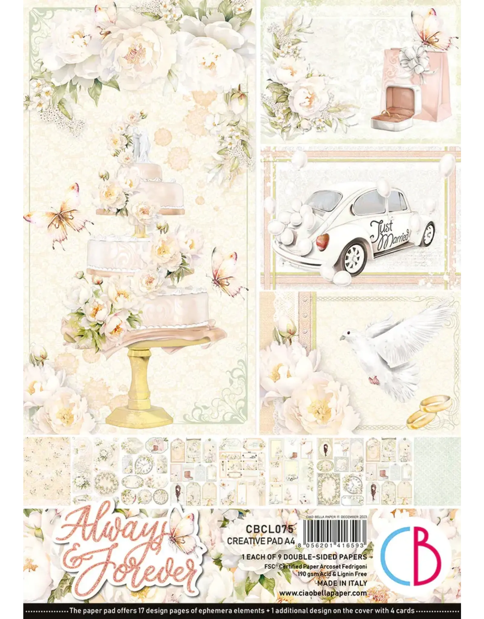 CIAO BELLA CIAO BELLA ALWAYS & FOREVER A4 CREATIVE PAD 9 SHEETS