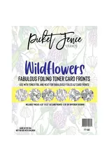 PICKET FENCE PICKET FENCE STUDIOS WILDFLOWERS FABULOUS FOILING TONER CARD FRONTS