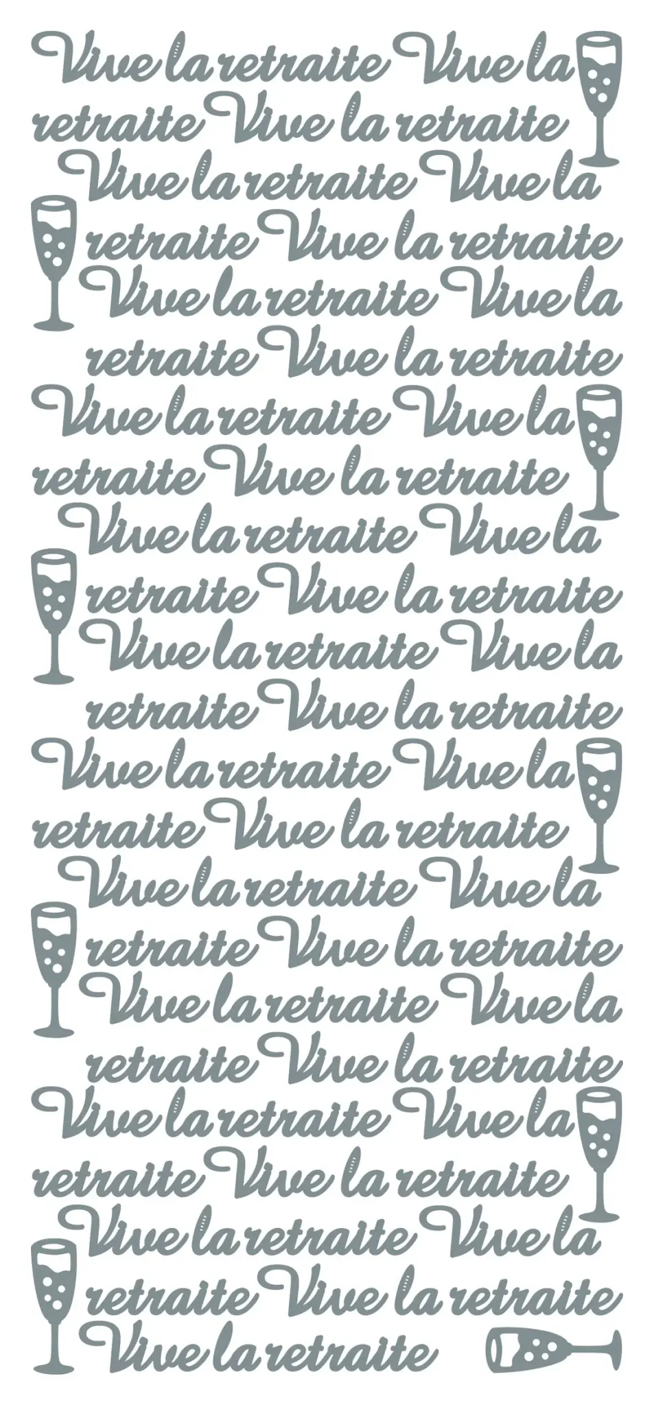 ECSTASY CRAFTS ECSTASY CRAFTS VIVE LA RETRAITE SILVER PEEL OFF STICKERS