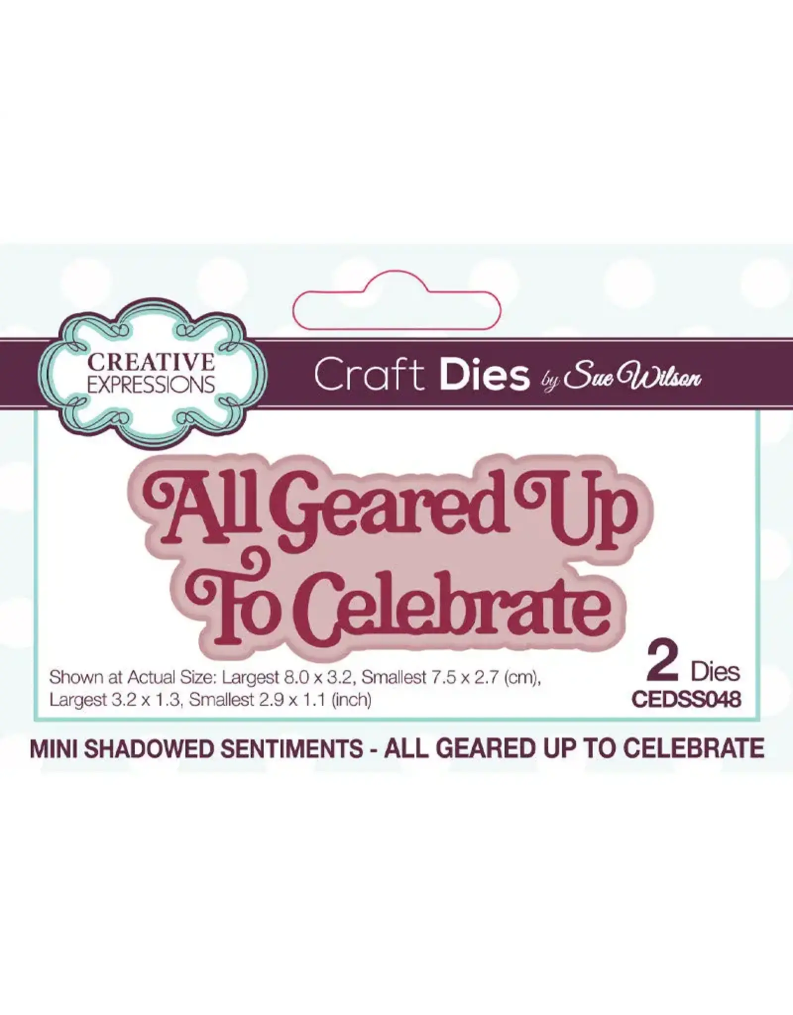CREATIVE EXPRESSIONS CREATIVE EXPRESSIONS SUE WILSON MINI SHADOWED SENTIMENTS - ALL GEARED UP TO CELEBRATE DIE SET
