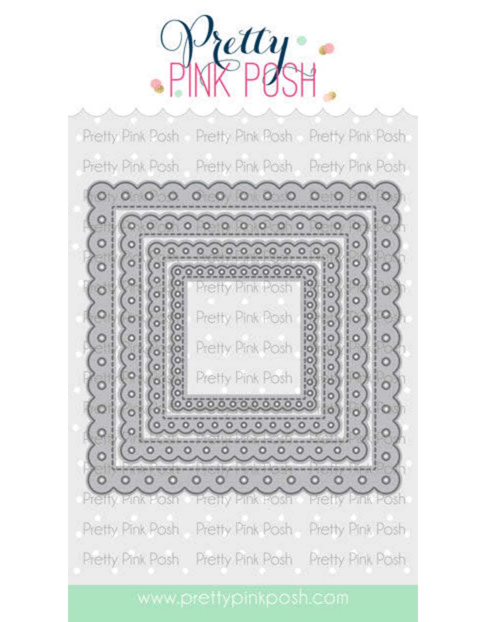 PRETTY PINK POSH PRETTY PINK POSH EYELET SQUARES DIE SET