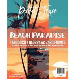 PICKET FENCE PICKET FENCE STUDIOS BEACH PARADISE FABULOUSLY GLOSSY A2 CARD FRONTS