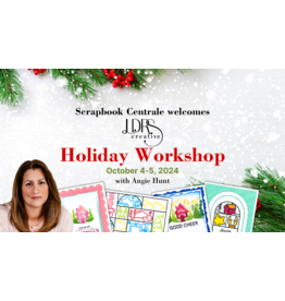 LDRS CREATIVE ANGIE HUNT HOLIDAY WORKSHOP CARD CLASS SATURDAY OCT 5 13h00-15h00