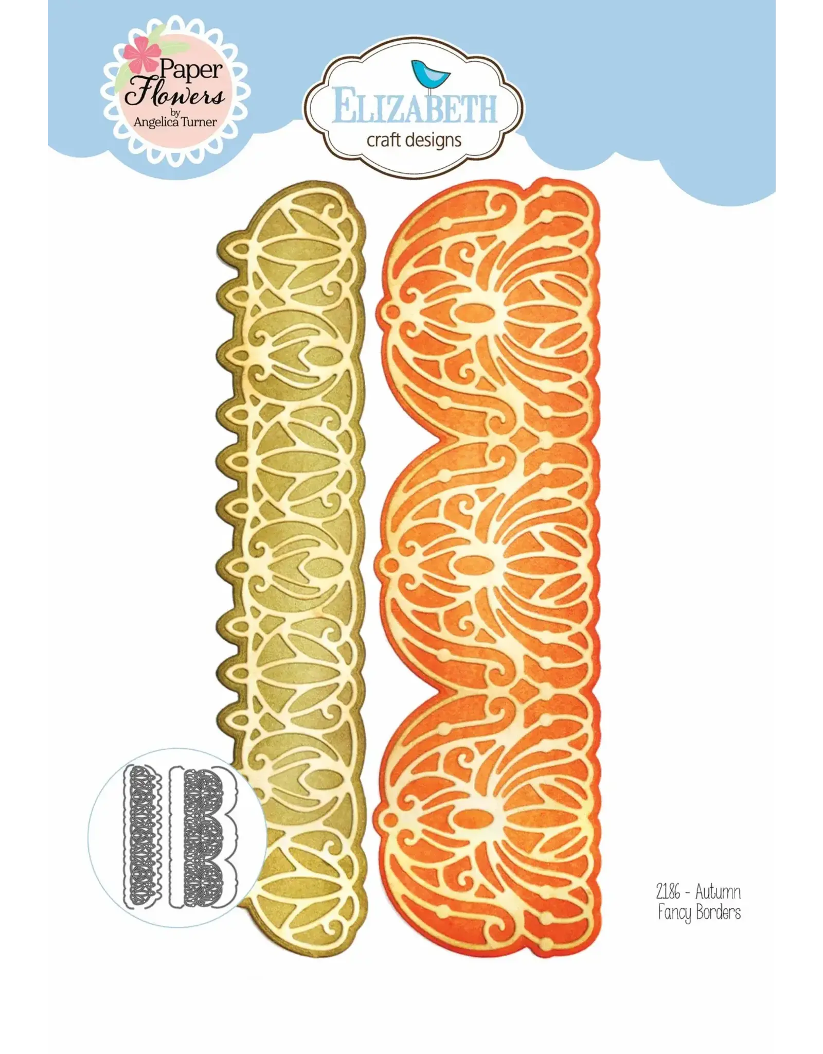 ELIZABETH CRAFT DESIGNS ELIZABETH CRAFT DESIGNS PAPER FLOWERS BY ANGELICA TURNER AUTUMN FANCY BORDERS DIE SET