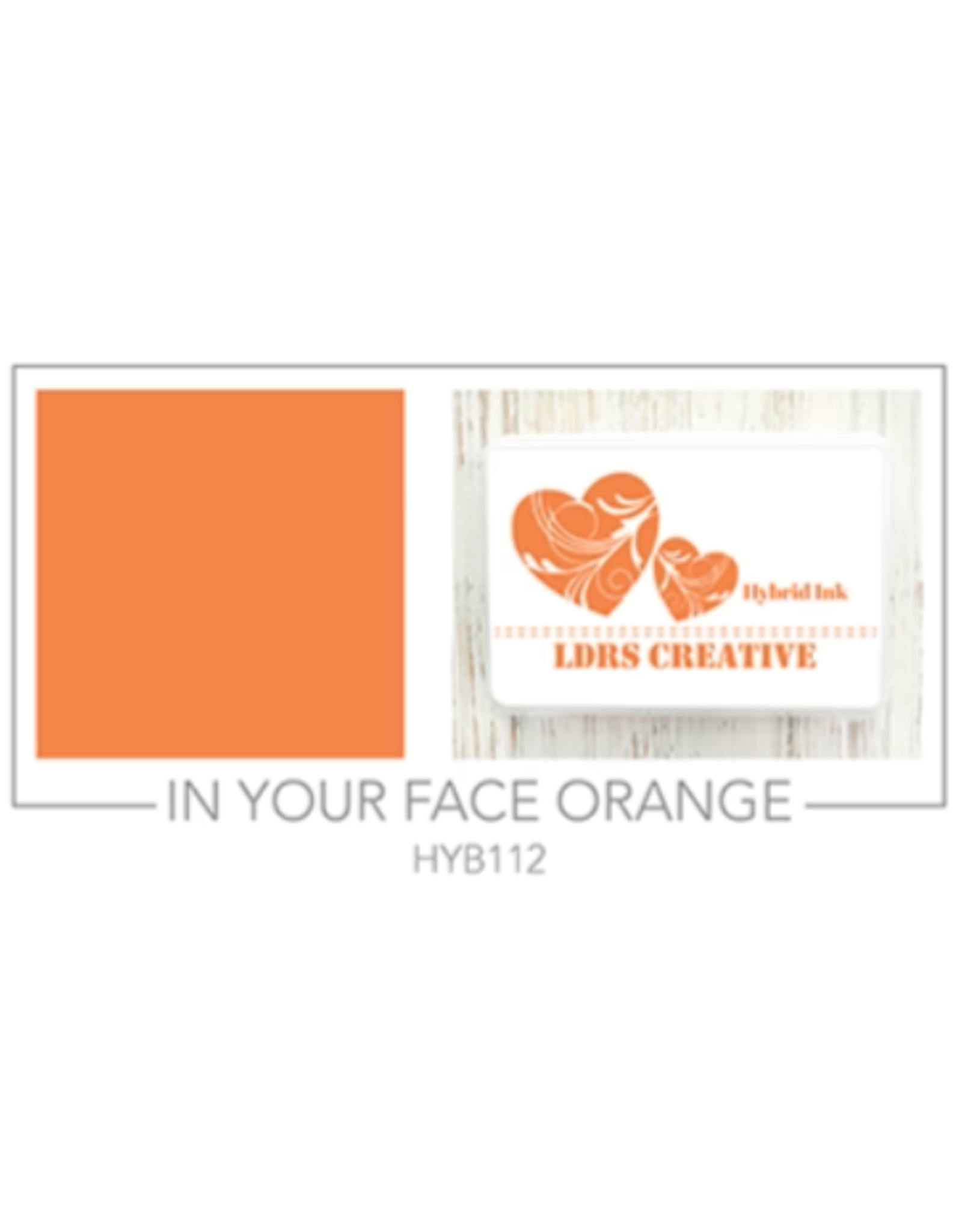 LDRS CREATIVE LDRS CREATIVE IN YOUR FACE ORANGE HYBRID INK PAD