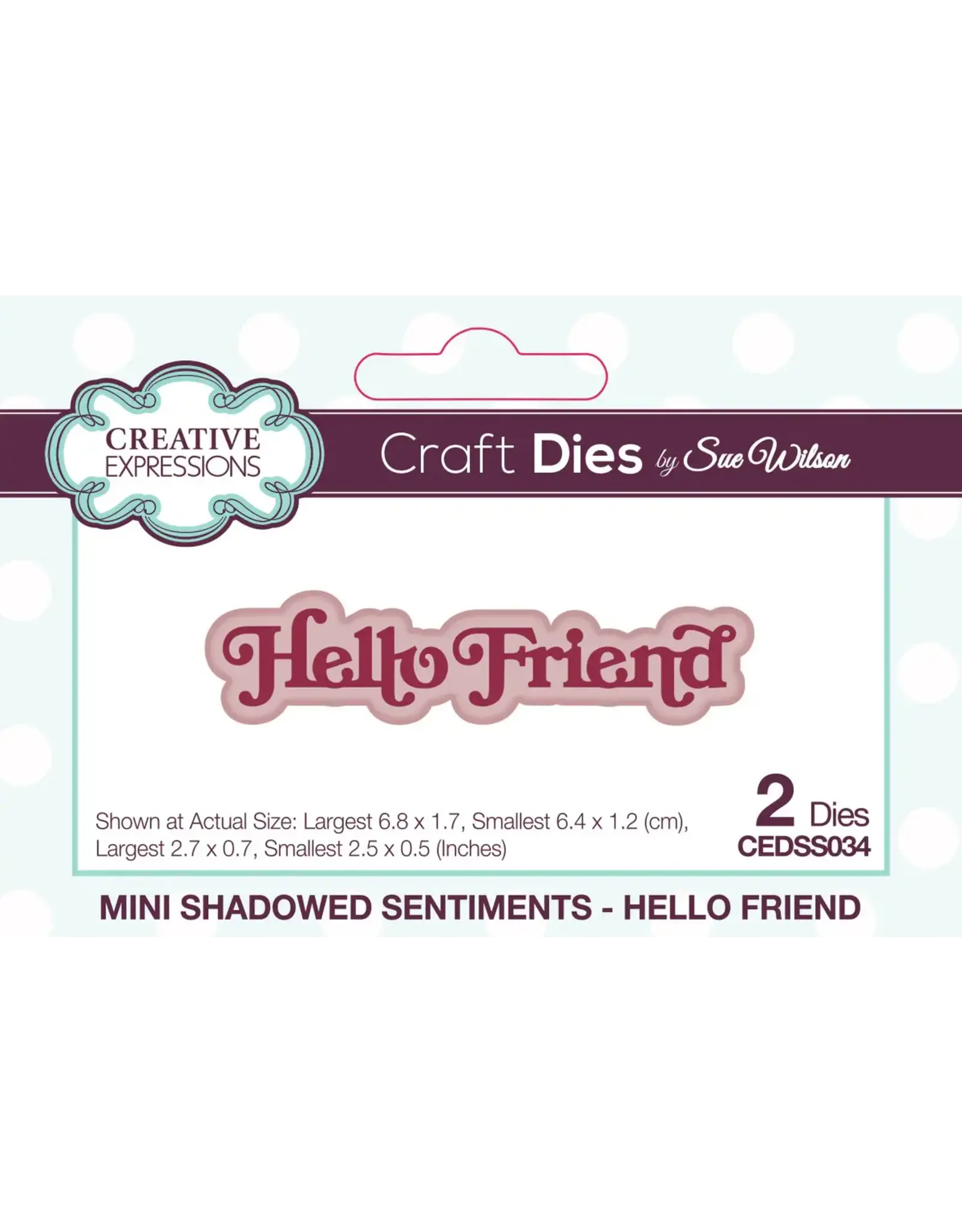 CREATIVE EXPRESSIONS CREATIVE EXPRESSIONS SUE WILSON MINI SHADOWED SENTIMENTS - HELLO FRIEND DIE SET