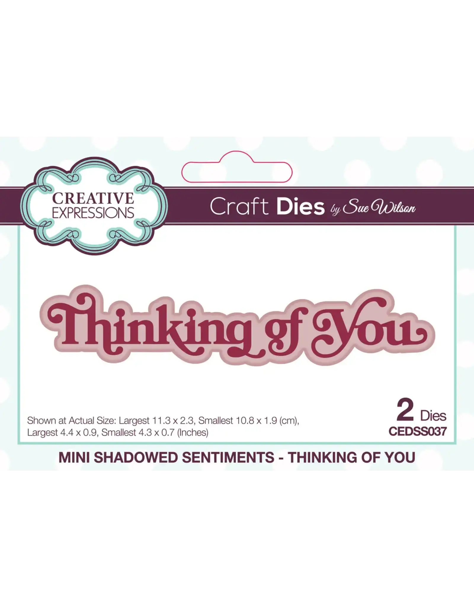 CREATIVE EXPRESSIONS CREATIVE EXPRESSIONS SUE WILSON MINI SHADOWED SENTIMENTS - THINKING OF YOU DIE SET