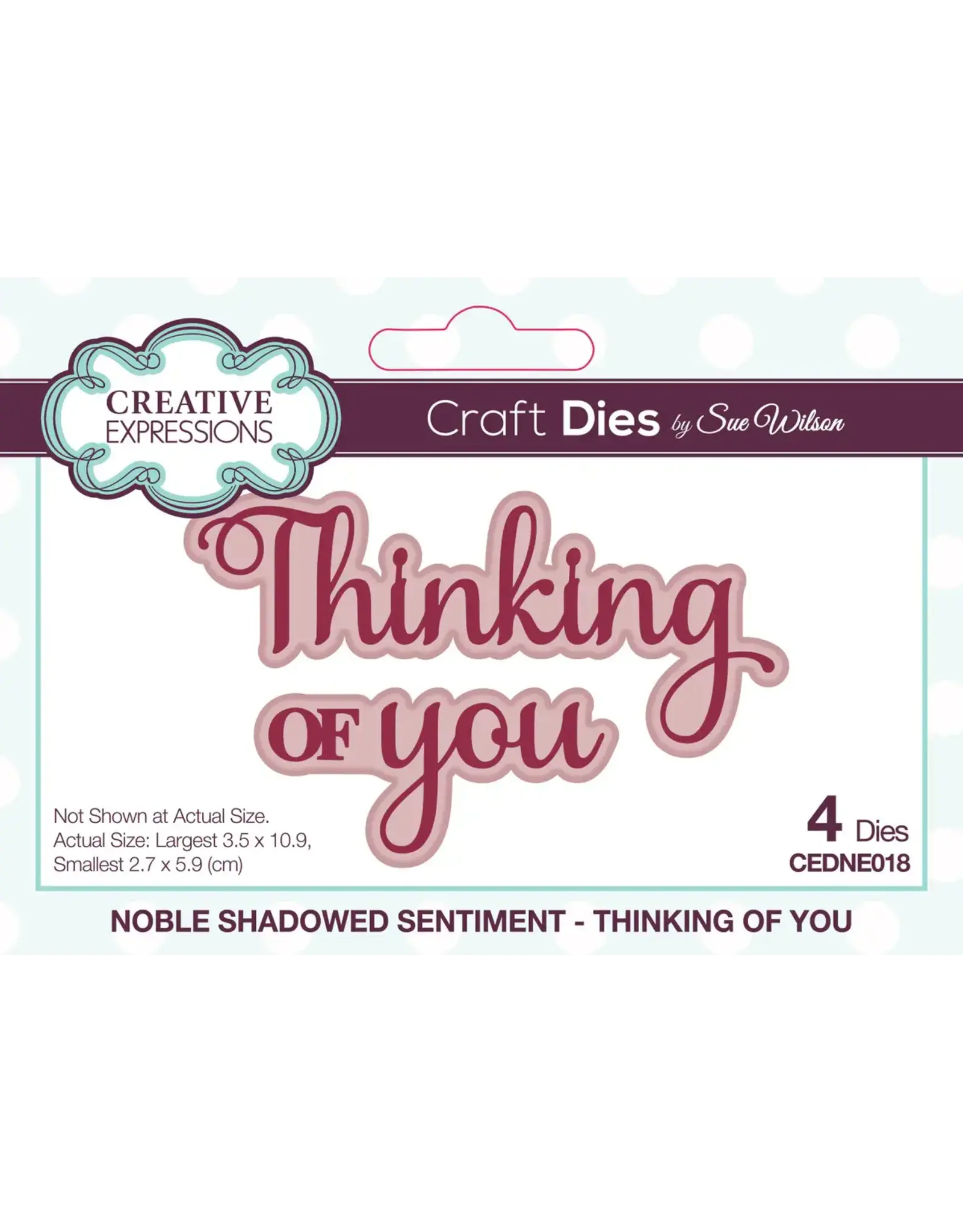 CREATIVE EXPRESSIONS CREATIVE EXPRESSIONS SUE WILSON NOBLE SHADOWED SENTIMENTS - THINKING OF YOU DIE SET