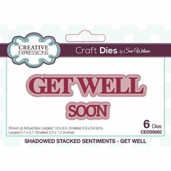 CREATIVE EXPRESSIONS CREATIVE EXPRESSIONS SUE WILSON SHADOWED STACKED SENTIMENTS - GET WELL DIE SET