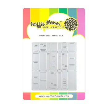 WAFFLE FLOWER WAFFLE FLOWER BOOKSHELF PANEL DIE