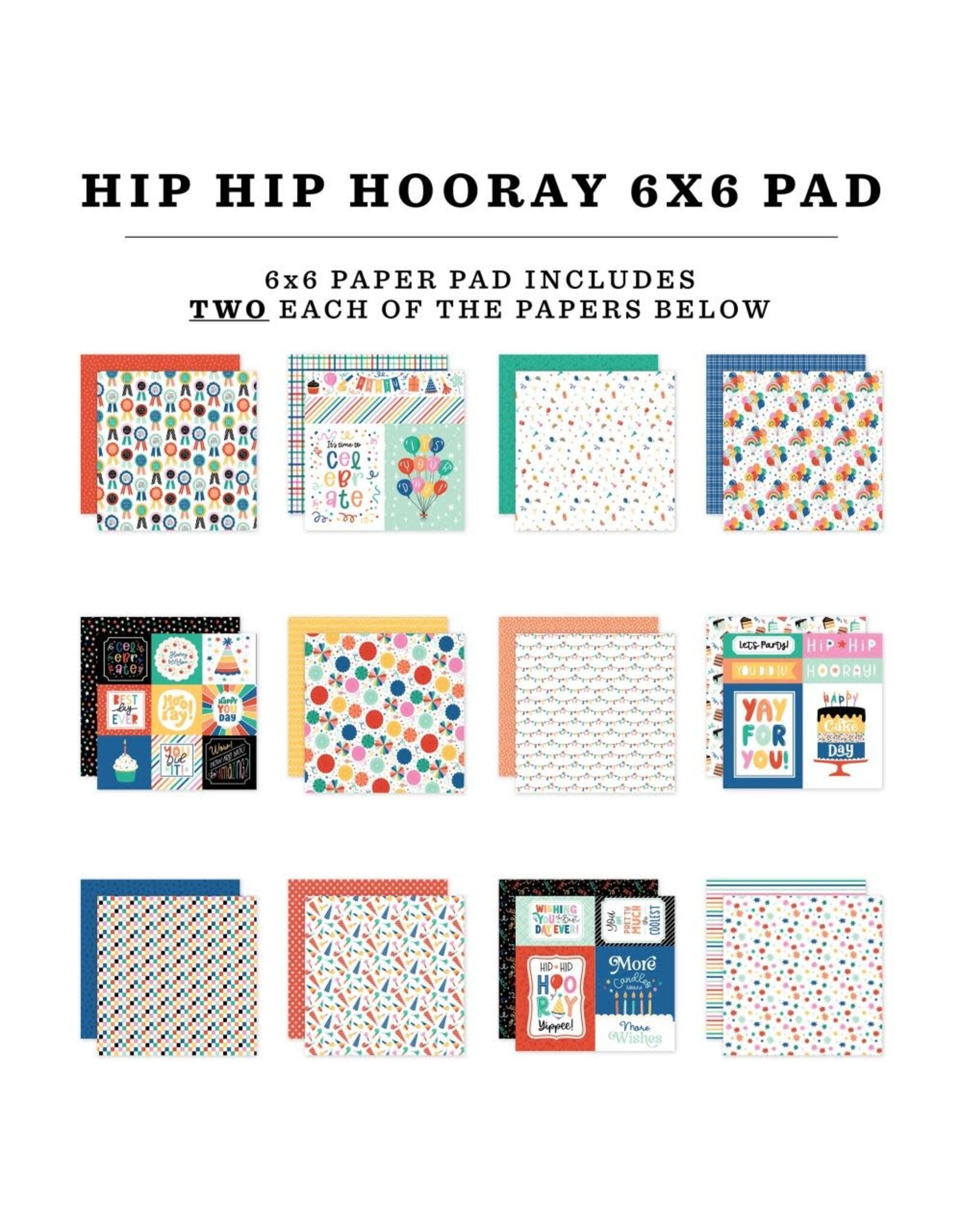 ECHO PARK PAPER ECHO PARK HIP HIP HOORAY 6x6 PAPER PAD 24 SHEETS