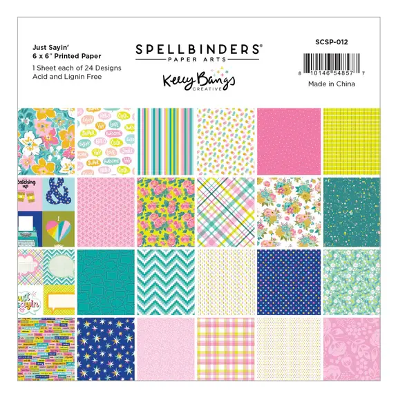 SPELLBINDERS KELLY BANGS JUST SAYIN' COLLECTION 6x6 PAPER PAD 24 SHEETS ...