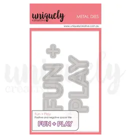 UNIQUELY CREATIVE UNIQUELY CREATIVE FUN + PLAY DIE