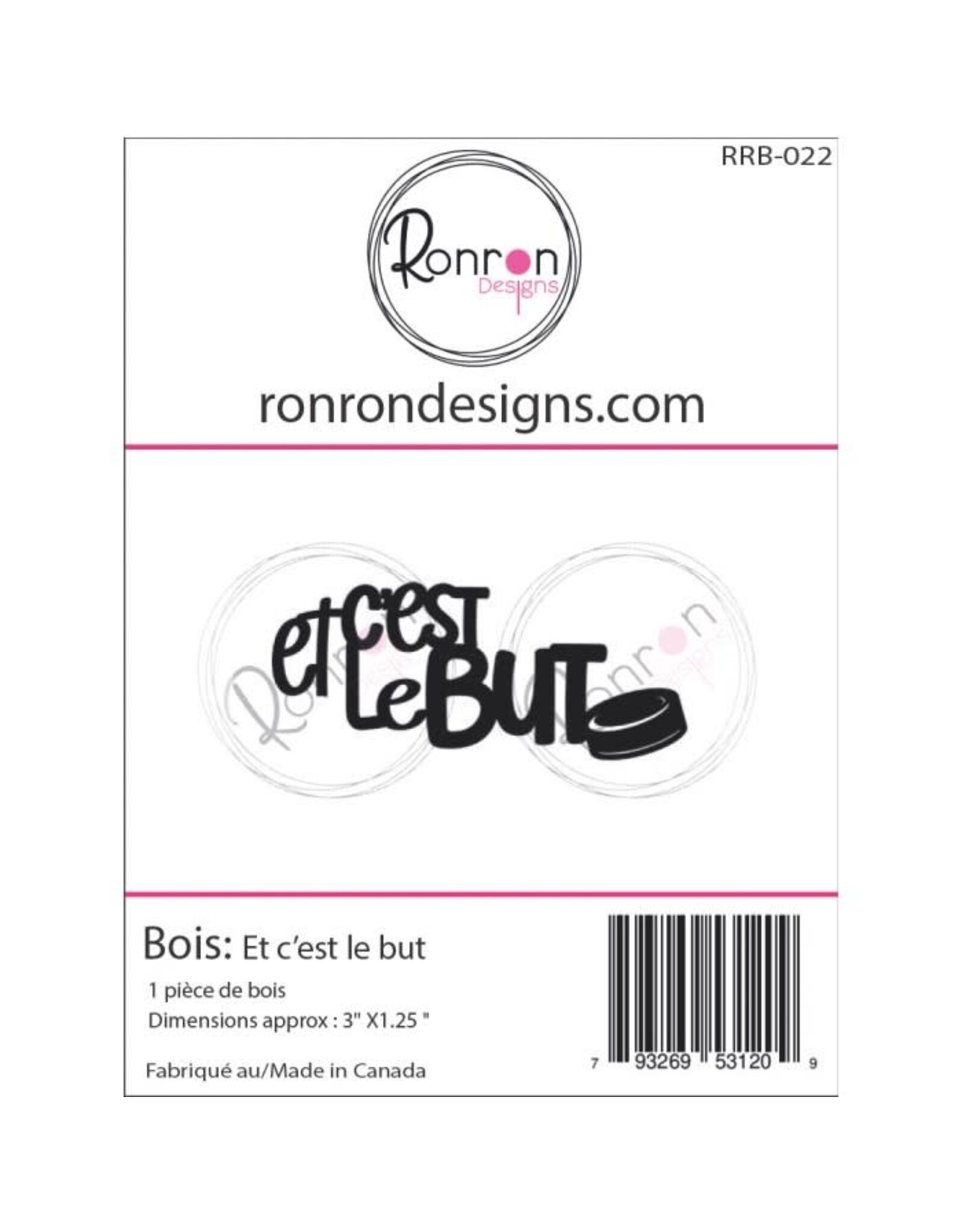 RONRON DESIGNS RONRON DESIGNS ET C'EST LE BUT WOOD PIECES