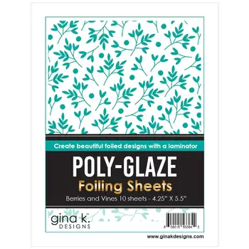 GINA K DESIGNS GINA K. DESIGNS BERRIES AND VINES 4.25x5.5 POLY-GLAZE FOILING SHEETS 10/PK