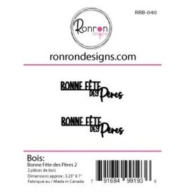 RONRON DESIGNS RONRON DESIGNS BONNE FÊTE DES PÈRES 2 WOOD PIECES