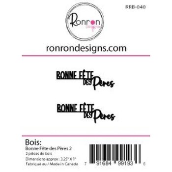 RONRON DESIGNS RONRON DESIGNS BONNE FÊTE DES PÈRES 2 WOOD PIECES