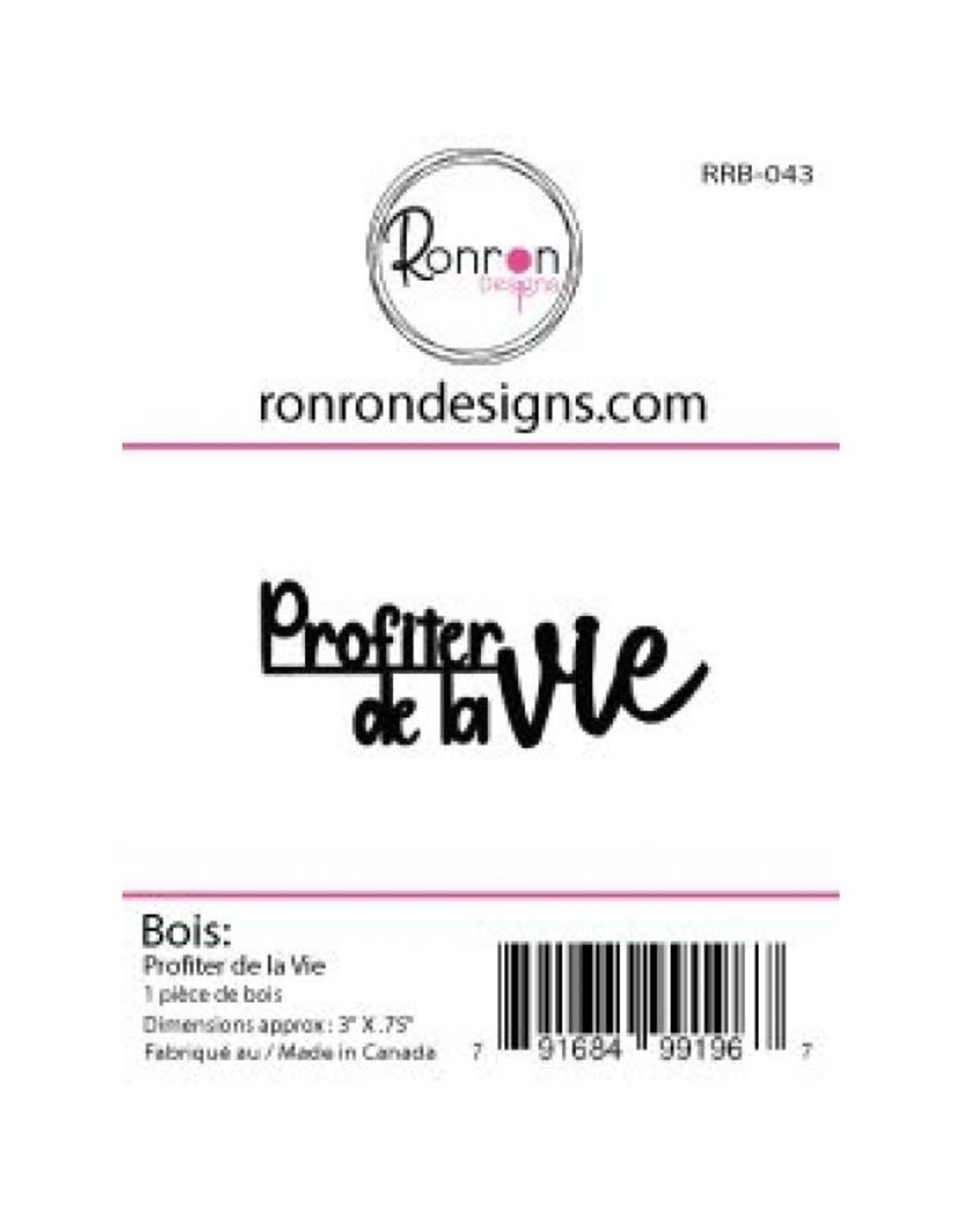 RONRON DESIGNS RONRON DESIGNS PROFITER DE LA VIE WOOD PIECE